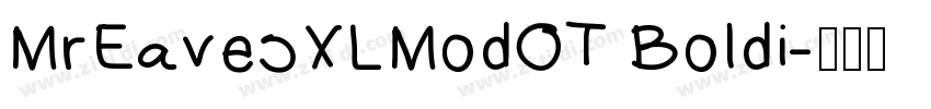 MrEavesXLModOT Boldi字体转换